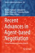 Recent Advances in Agent-based Negotiation