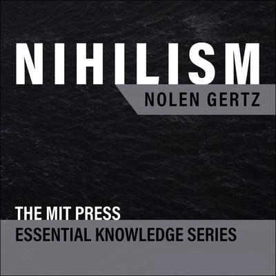 Nihilism Lib/E