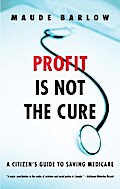 Profit Is Not the Cure