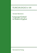 Language Contact in Modern Uyghur