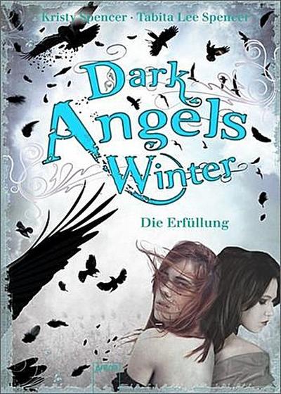Dark Angels’ Winter - Die Erfüllung
