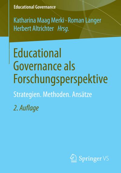 Educational Governance als Forschungsperspektive