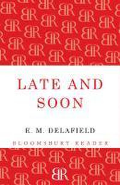 Late and Soon