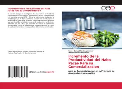 Incremento de la Productividad del Haba Pacae Para su Comercializacion
