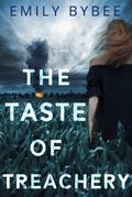 The Taste of Treachery
