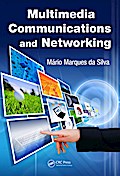 Multimedia Communications and Networking