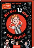 Wie man 13 wird und überlebt