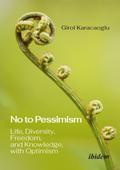 No to Pessimism