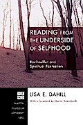 Reading from the Underside of Selfhood
