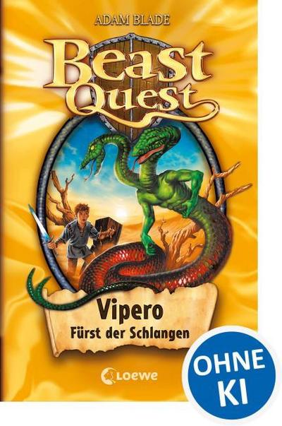 Beast Quest 10. Vipero, Fürst der Schlangen