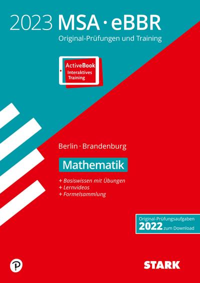 STARK Original-Prüfungen und Training MSA/eBBR 2023 - Mathematik - Berlin/Brandenburg