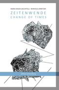 Zeitwende - Change of Times