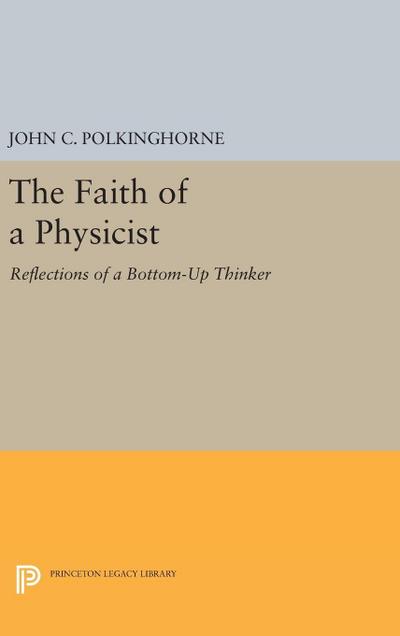 The Faith of a Physicist