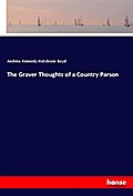 The Graver Thoughts of a Country Parson