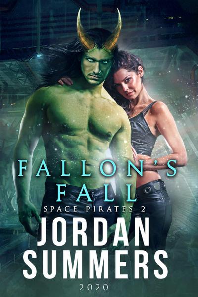 Space Pirates 2: Fallon’s Fall 2020