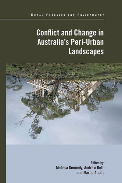 Conflict and Change in Australia’s Peri-Urban Landscapes