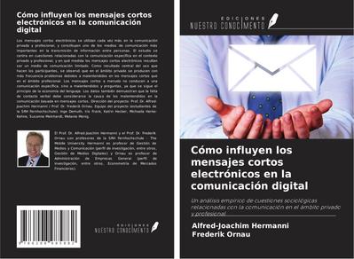 Cómo influyen los mensajes cortos electrónicos en la comunicación digital