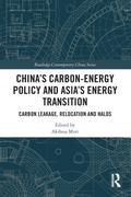 China’s Carbon-Energy Policy and Asia’s Energy Transition