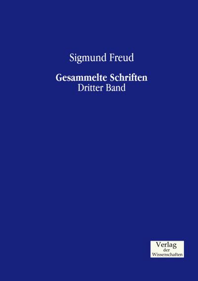 Gesammelte Schriften - Sigmund Freud
