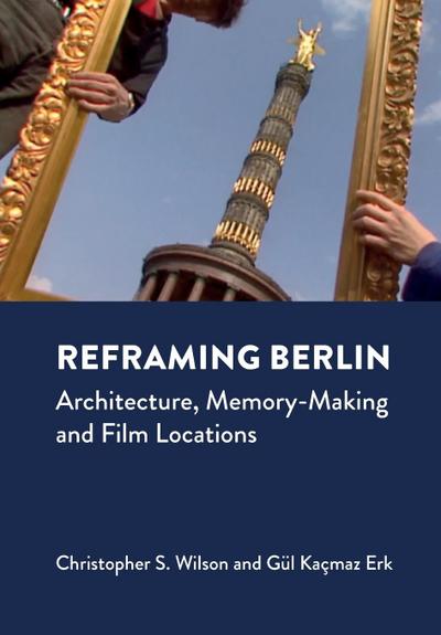 Reframing Berlin