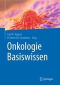 Onkologie Basiswissen von Karl R. Aigner | Ebook