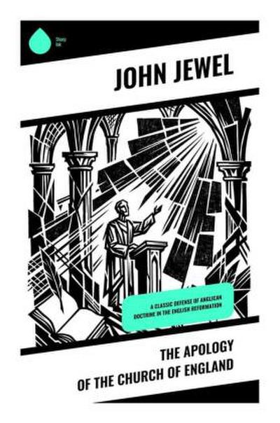 The Apology of the Church of England