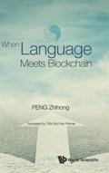 WHEN LANGUAGE MEETS BLOCKCHAIN