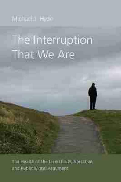The Interruption That We Are