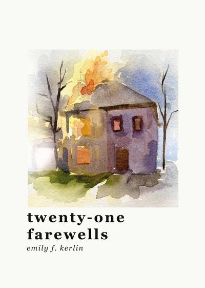 twenty-one farewells