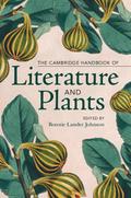 The Cambridge Handbook of Literature and Plants