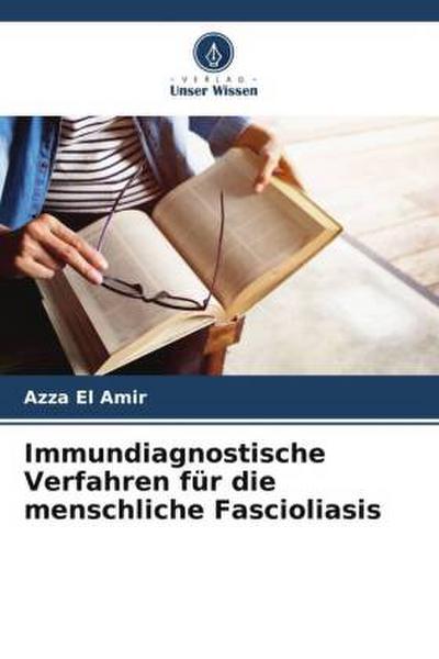 Immundiagnostische Verfahren für die menschliche Fascioliasis