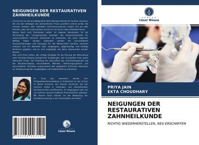 NEIGUNGEN DER RESTAURATIVEN ZAHNHEILKUNDE