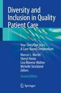 Diversity and Inclusion in Quality Patient Care