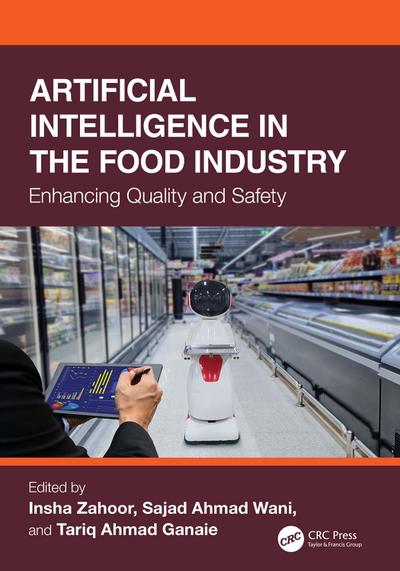 Artificial Intelligence in the Food Industry