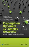Propagation Dynamics on Complex Networks