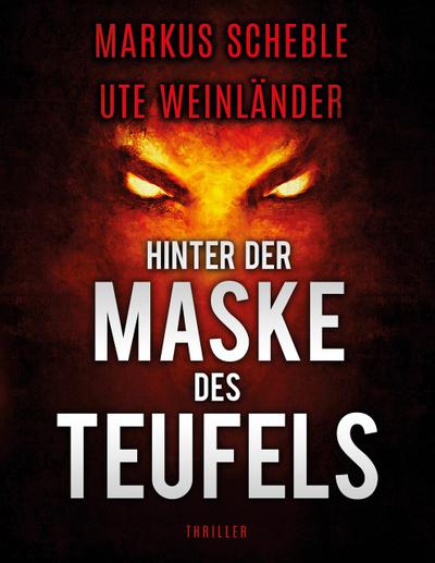 Hinter der Maske des Teufels