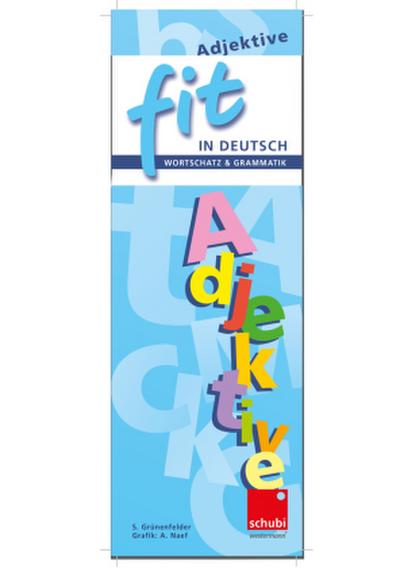 FIT in Deutsch - Wortschatz & Grammatik, Adjektive