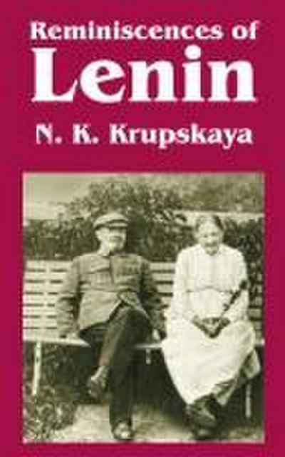 Reminiscences of Lenin