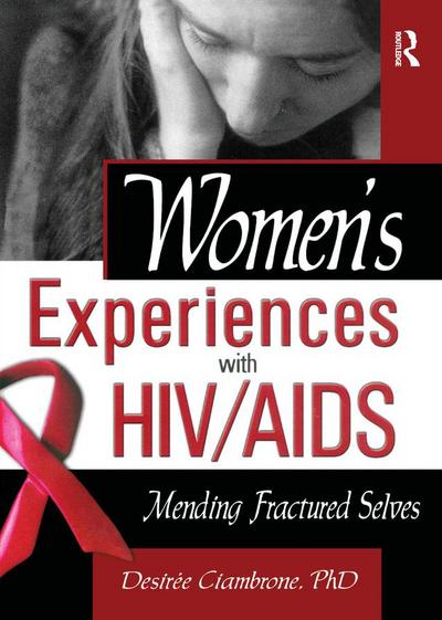 Women’s Experiences with HIV/AIDS