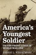 America’s Youngest Soldier