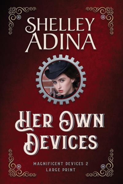 Her Own Devices (Large Print)