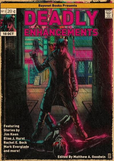 Deadly Enhancements