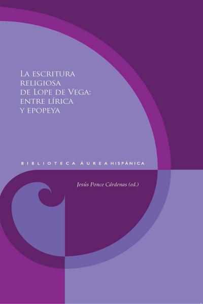 La escritura religiosa de Lope de Vega