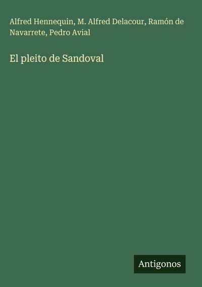 El pleito de Sandoval
