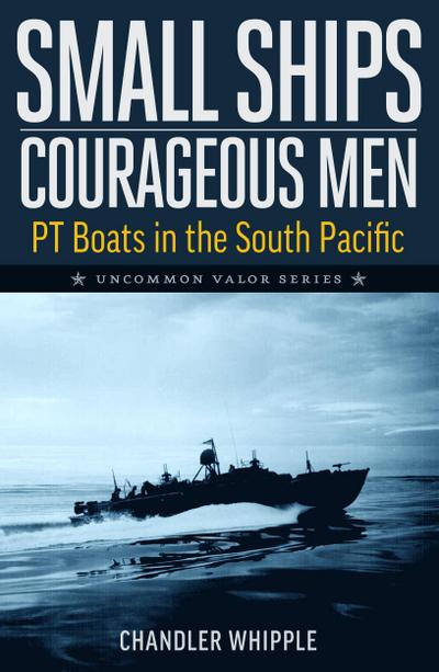 Small Ships Courageous Men