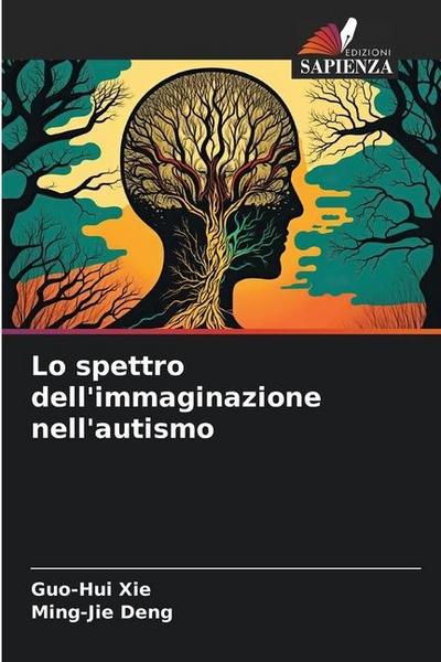 Lo spettro dell’immaginazione nell’autismo