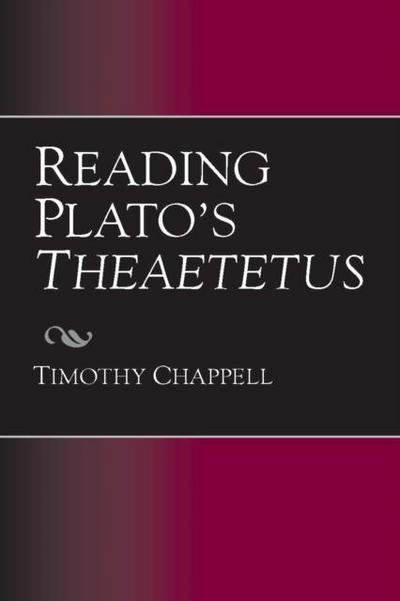 Reading Plato’s Theaetetus