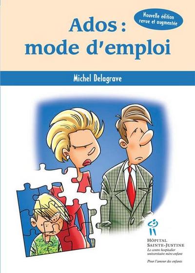 Ados : mode d’emploi