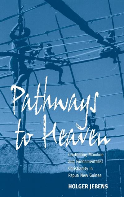 Pathways to Heaven