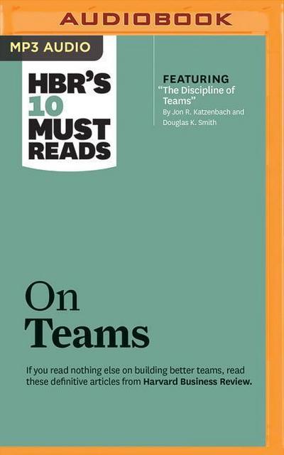 HBR’s 10 Must Reads on Teams
